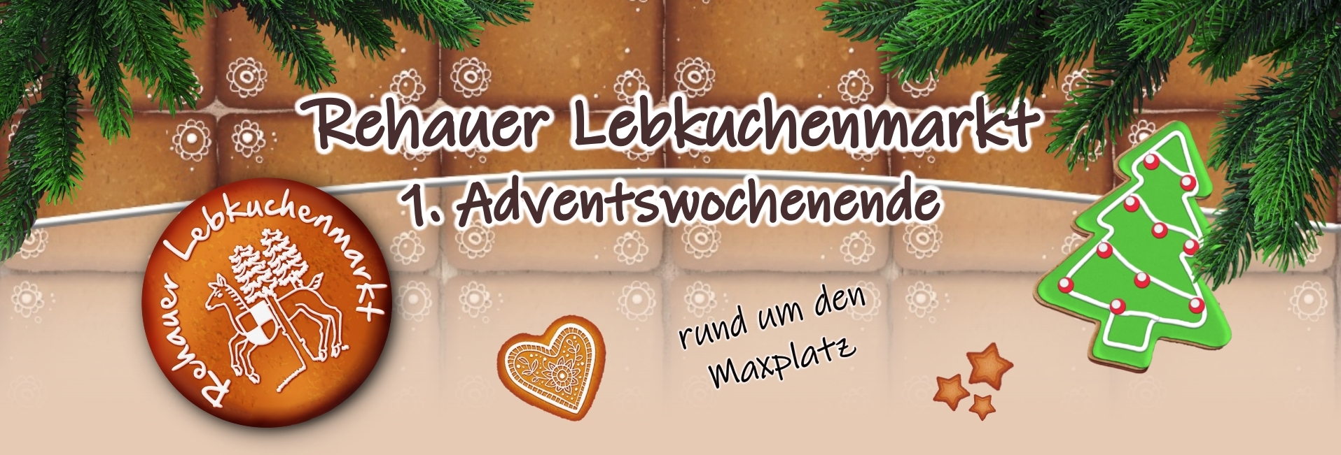Die Grafik zeigt im Hintergrund mehrere rechteckige Lebkuchen, davor ist das Logo des Rehauer Lebkuchenmarktes platziert und es steht geschrieben: "Rehauer Lebkuchenmarkt - 1. Adventswochenende - rund um den Maxplatz"