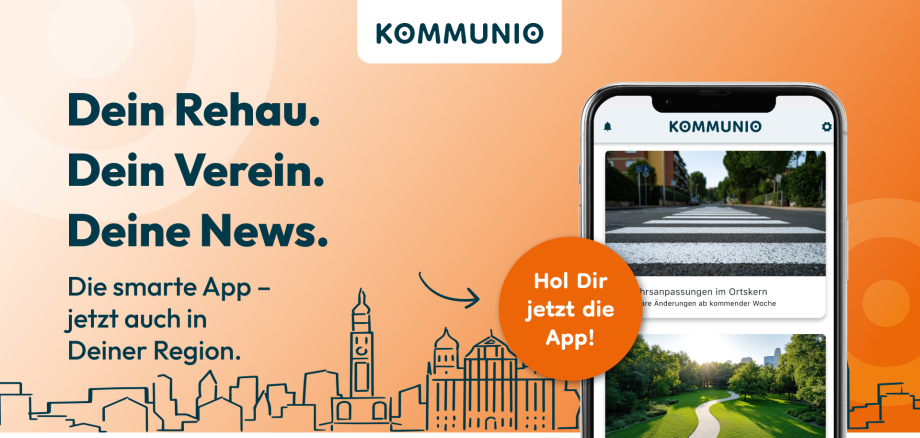 Das Bild ist eine Werbegrafik zur Kommunio-App- Darauf steht unter anderem geschrieben "Dein Rehau. Dein Verein. Deine News." Daneben ist ein Handy, auf welchem die App gerade geöffnet ist, zu erkennen.