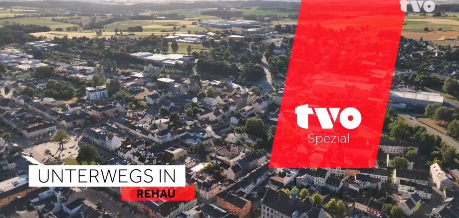 TVO - Unterwegs in Rehau