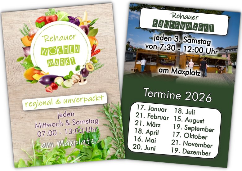 Das Bild zeigt den Flyer "Rehauer Wochenmarkt" neben dem Flyer "Rehauer Bauernmarkt 2026". Aufgeführt sind darauf die Termine 2026.